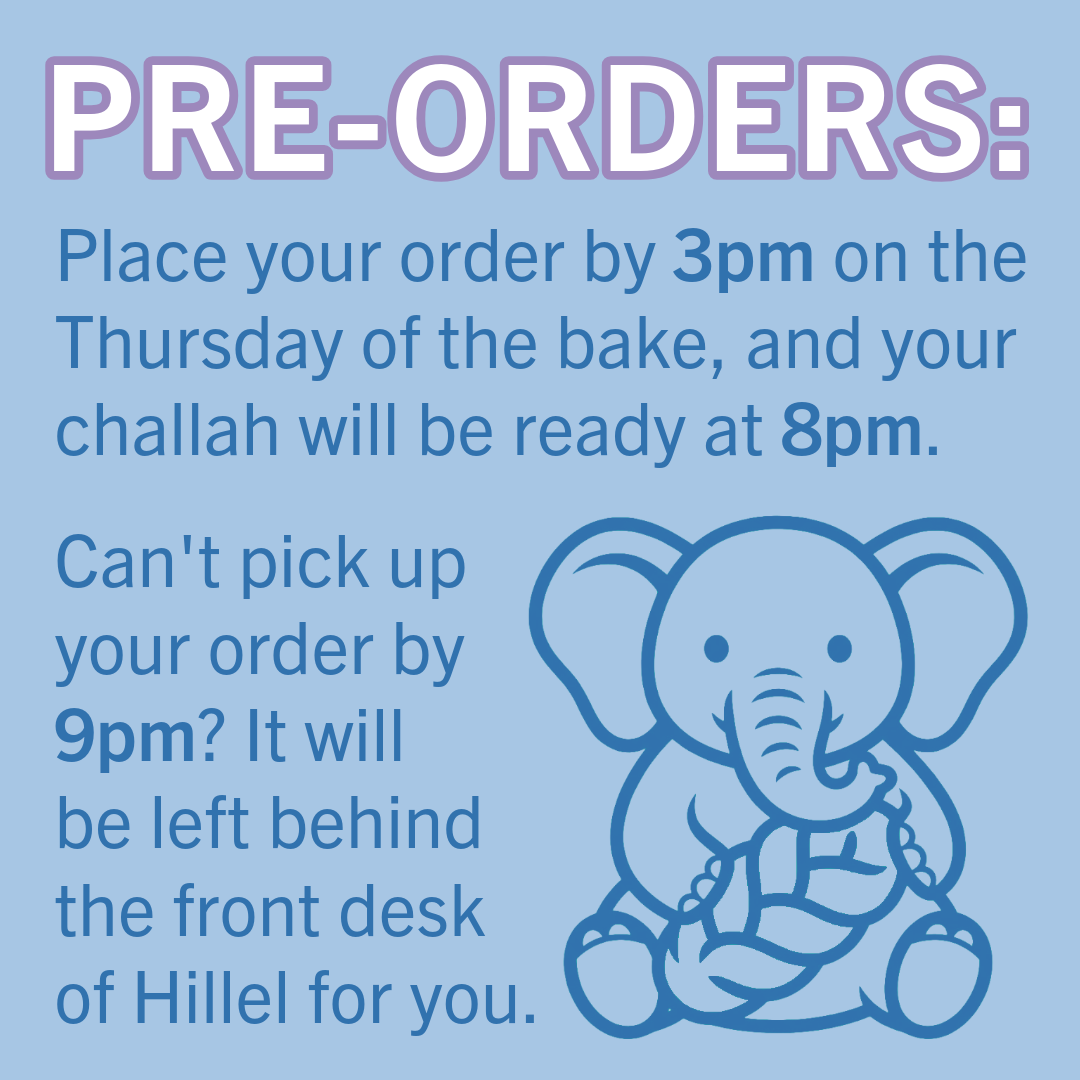 Challah For Chesed - on campus only